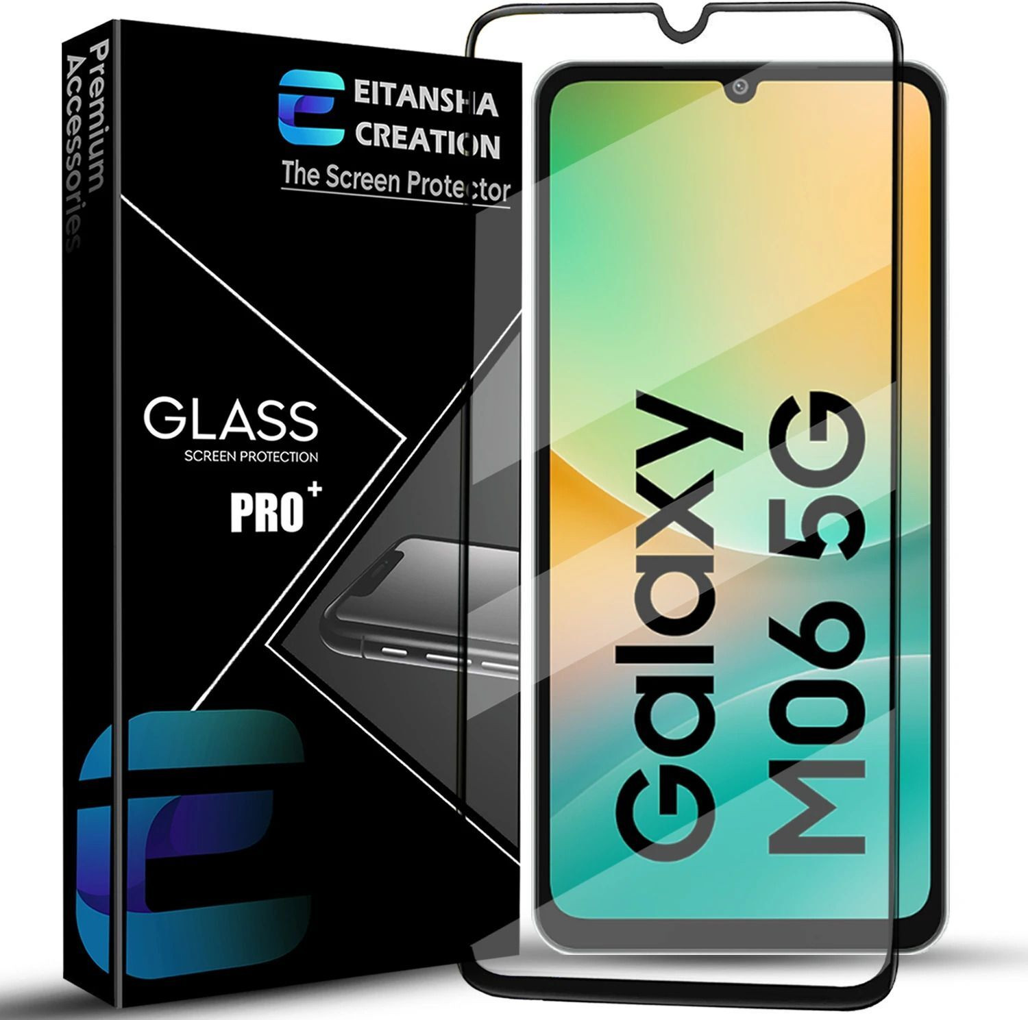 Eitansha Creation Edge To Edge Tempered Glass For Samsung Galaxy M06 5G, Samsung Galaxy M06 1