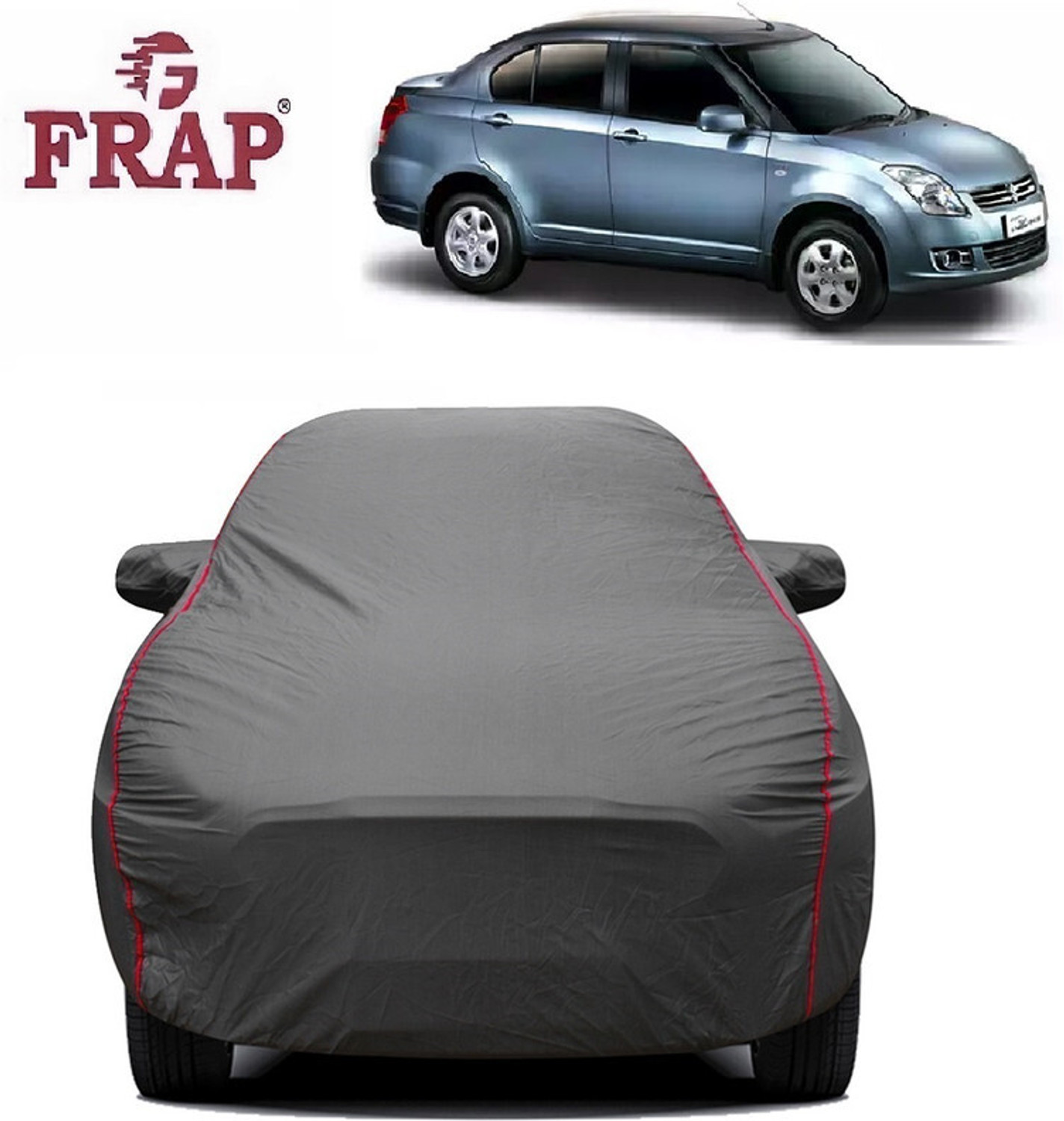 Frap Car Cover For Maruti Suzuki Swift Dzire (With Mirror Pockets) 1