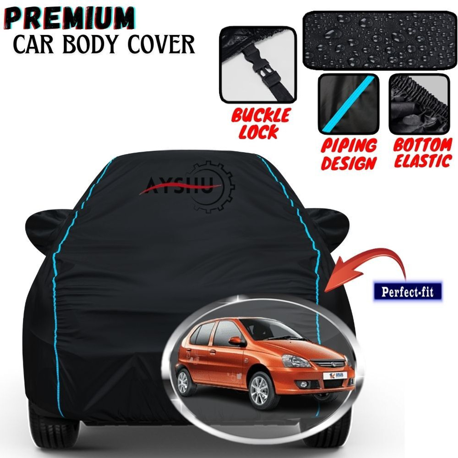 Ayshu Car Cover For Tata Indigo Cs, Universal For Car (With Mirror Pockets) 25