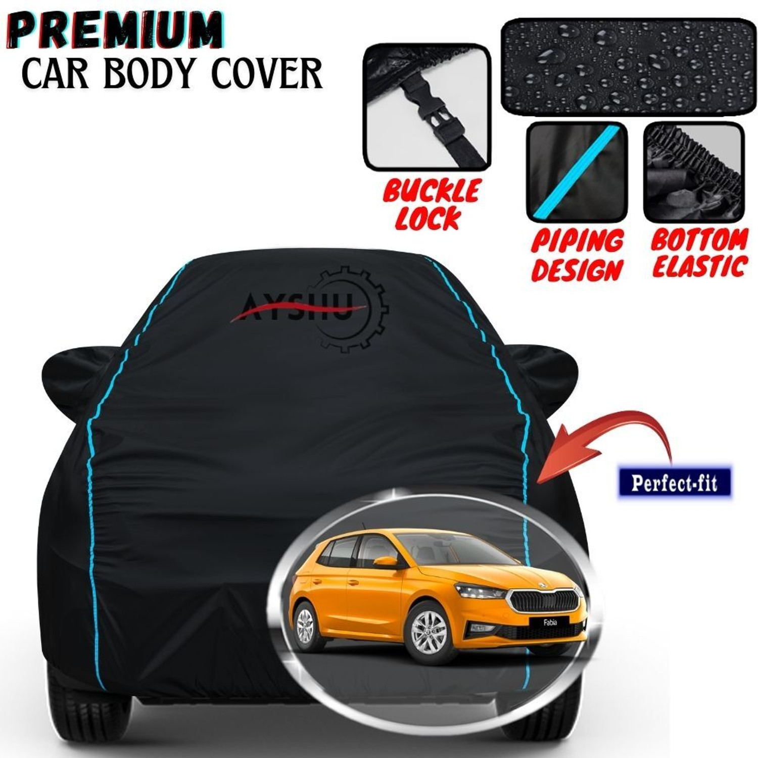 Ayshu Car Cover For Skoda Fabia, Fabia 1.2 Tdi, Fabia 1.2 Tfsi Petrol, Fabia 1.4 Tdi, Fabia 1.9 Tdi (With Mirror Pockets) 1