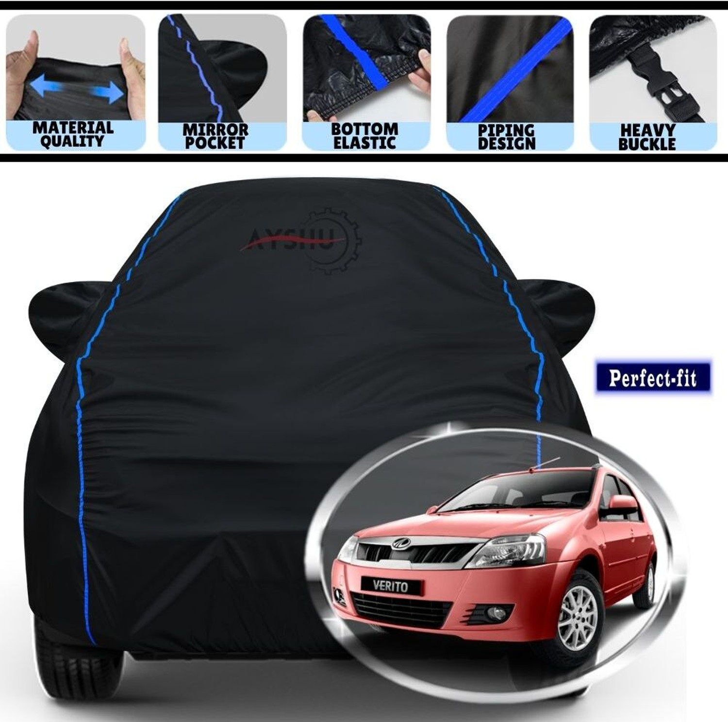 Ayshu Car Cover For Mahindra Verito, Verito 1.5 D2, Verito 1.5 D2 Bsiv Diesel, Verito 1.5 D4, Verito 1.5 D4 Bsiv Diesel, Verito 1.5 D6, Verito 1.5 D6 Bsiv Diesel, Verito 1.5 Executive Edition (With Mirror Pockets) 1